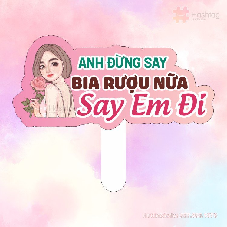 Hashtag cầm tay: Anh đừng say bia rượu nữa, say em đi