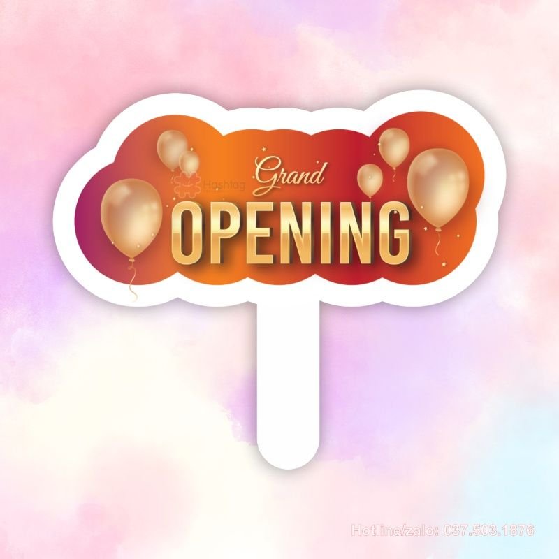 Hashtag cầm tay Grand Opening