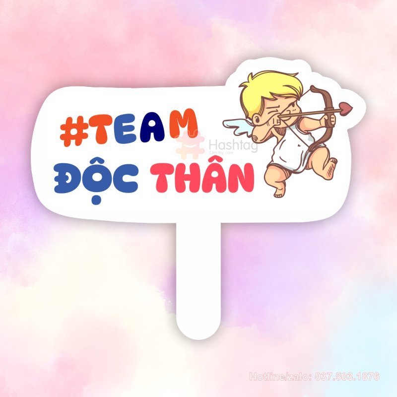 Hashtag cầm tay Team Độc Thân