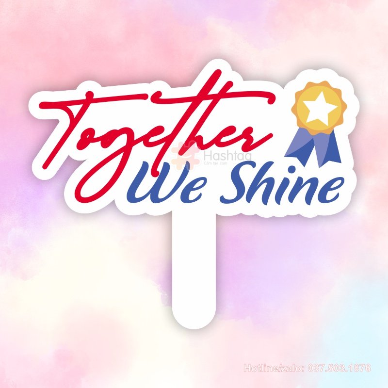 hashtag cầm tay together we shine