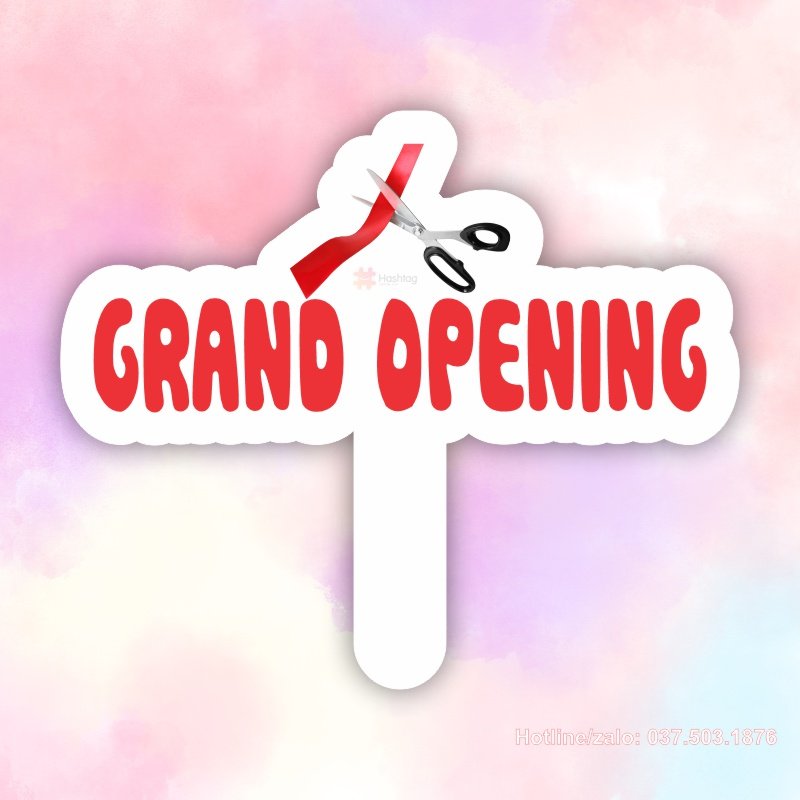 Hashtag cầm tay Grand Opening