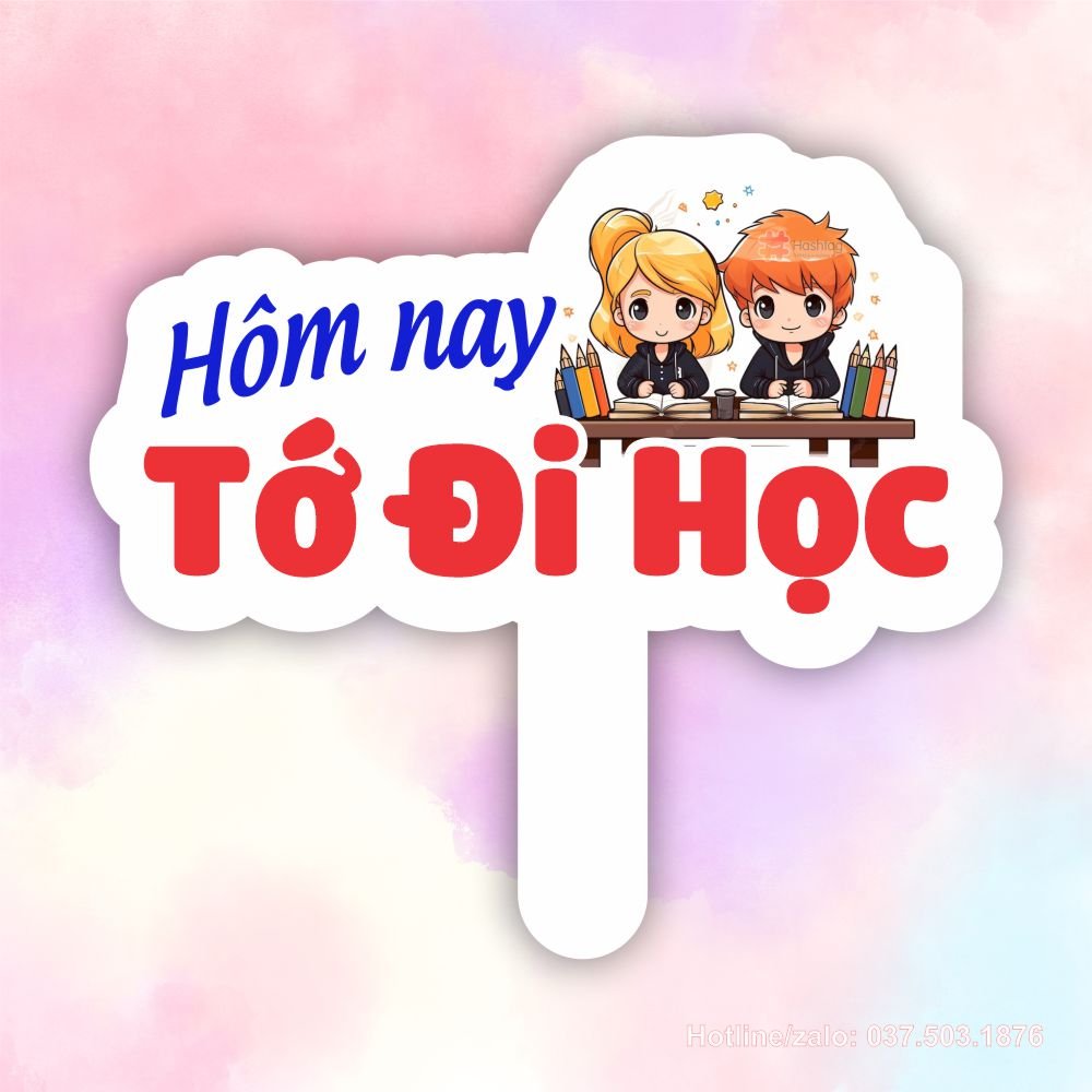 Hashtag hôm nay tớ đi học