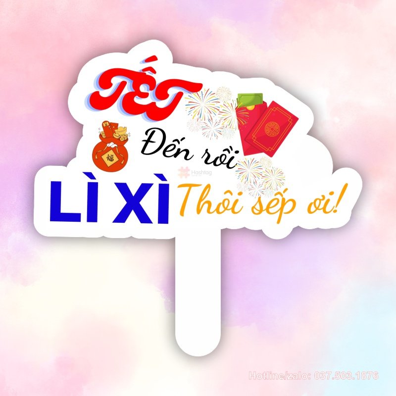 Hashtag cầm tay Tết đến rồi, lì xì thôi sếp ơi