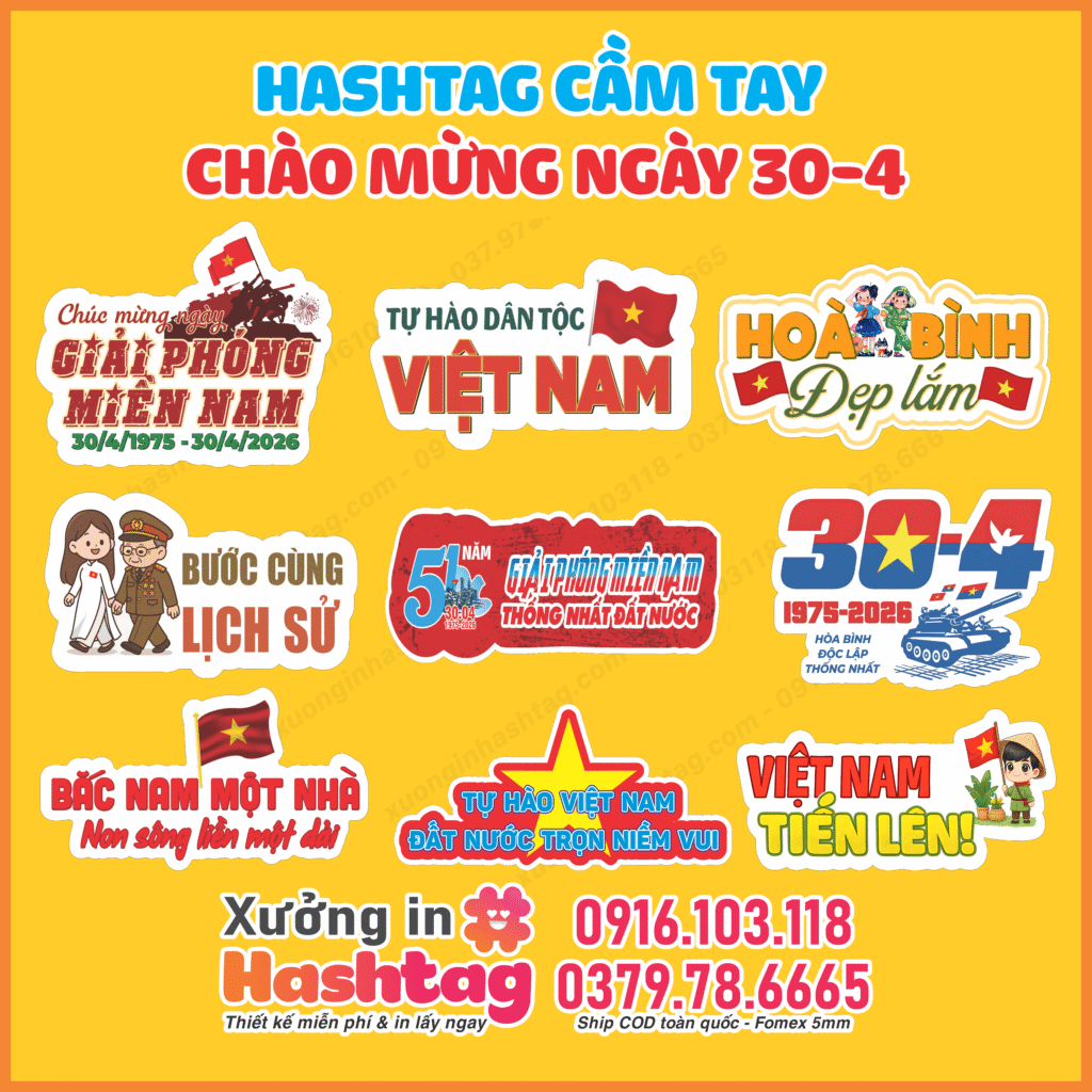Mẫu Hashtag Cầm Tay 30/4 , Hashtag Cầm tay Giải Phóng Miền Nam 30/4 Để Tôn Vinh Dân Tộc