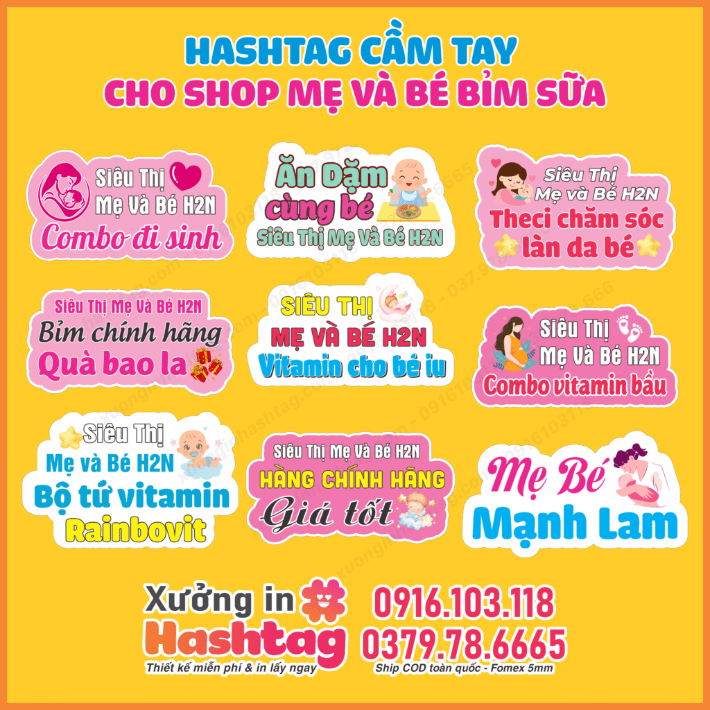 Hashtag cầm tay shop mẹ bé - Siêu Thị Mẹ và Bé H2N