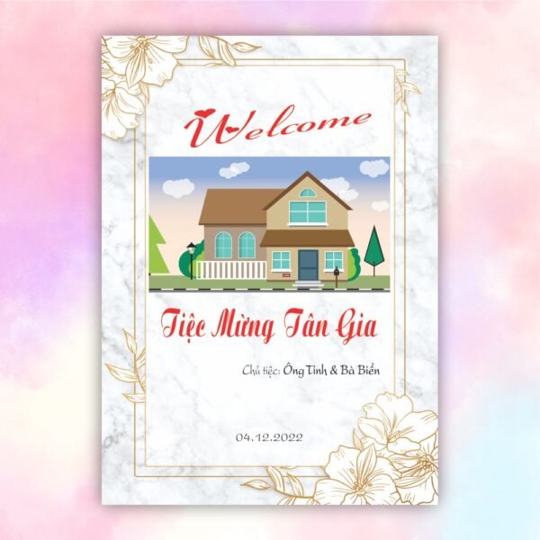 Bảng welcome tiệc mừng tân gia