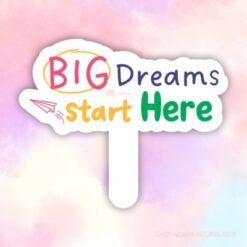 big dream start here - hashtagcamtay.com