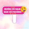 Hashtag cầm tay Buôn có bạn - Bán có phường