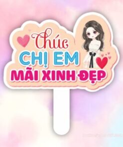 Hashtag cầm tay Chúc chị em mãi xinh đẹp