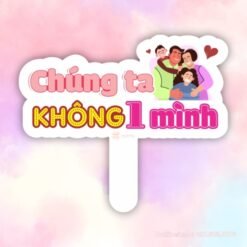 Hashtag cầm tay Chúng ta không 1 mình
