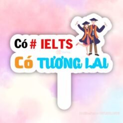 Có IELTS có tương lai