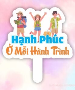 Hashtag hạnh phúc ở mỗi hành trình