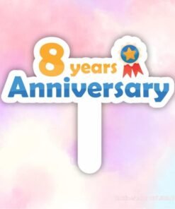 hashtag 8 year anniversary