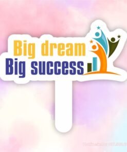 Hashag cầm tay Big Dream Big Success