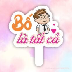 Hashtag cầm tay Bố là tất cả
