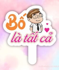 Hashtag cầm tay Bố là tất cả