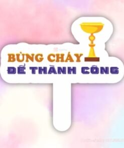 Bùng cháy để thành công