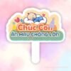 Hashtag cầm tay Chúc con mau ăn chóng lớn