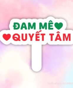 Hashtag cầm tay Đam mê - Quyết tâm