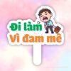 Hashtag cầm tay đi làm vì đam mê
