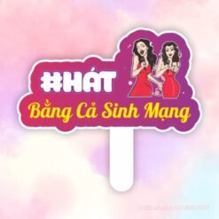 Hashag cầm tay Hát bằng cả sinh mạng