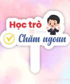 Hashag cầm tay Học trò chăm ngoan