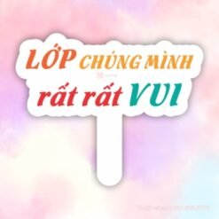 Hashtag cầm tay lớp chúng mình rất rất vui