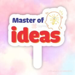 Hashtag cầm tay Master of ideas