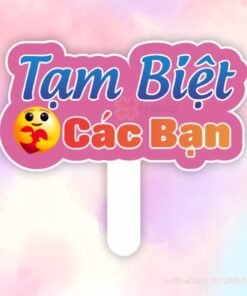 Hashtag cầm tay Tạm Biệt Các Bạn