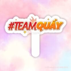 Hashtag cầm tay team quẩy