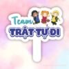 Hashtag cầm tay team trật tự đi