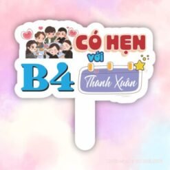 Hashtag lớp B4 có hẹn với thanh xuân