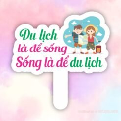 Hashtag du lịch là để sống, sống là để du lịch