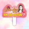 Hashtag cầm tay Em đẹp em có quyền