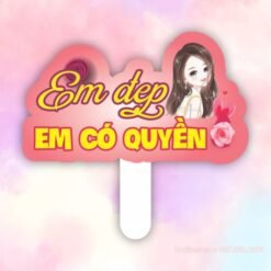 Hashtag cầm tay Em đẹp em có quyền