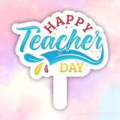 Hashtag Happy Teacher's Day