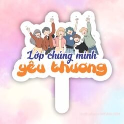 Hashtag lớp chúng mình yêu thương