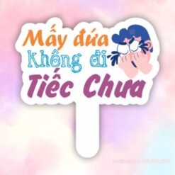 Hashtag mấy đứa không đi tiếc chưa