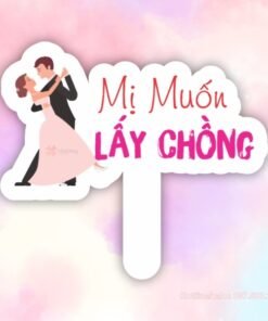 Hashtag mị muốn lấy chồng