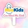 hashtag miakids con khoe me xinh