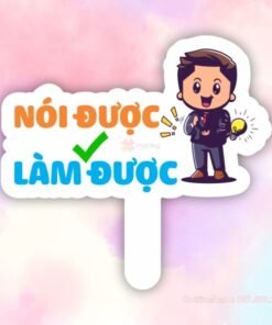 Hashtag Nói được Làm được