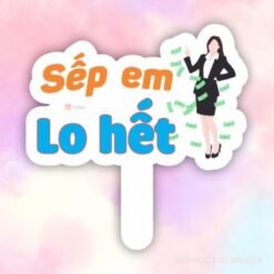 Hashtag sếp em lo hết