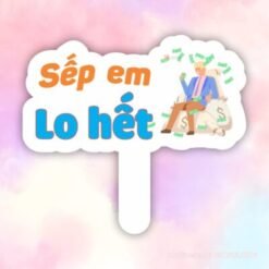 Hashtag sếp em lo hết