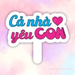 Hashtag sinh nhật cả nhà yêu con