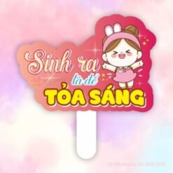 Hashtag sinh nhật Sinh ra là để tỏa sáng