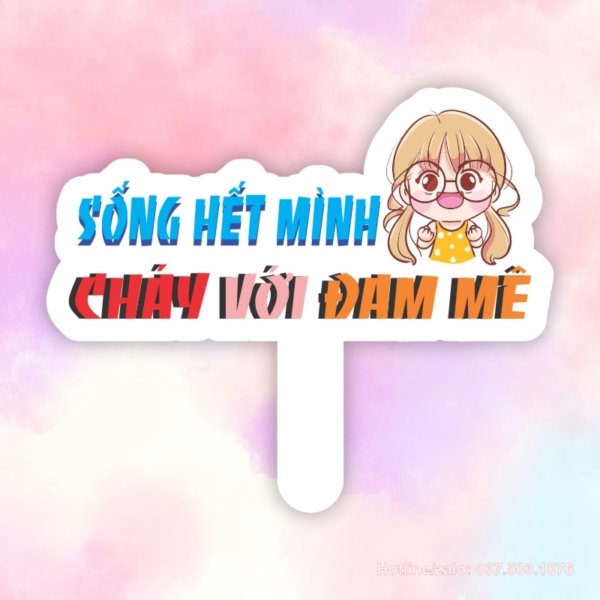 Hashtag sống hết mình cháy với đám mê