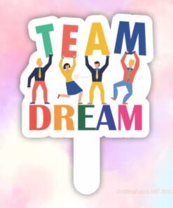 Hashtag cầm tay team dream