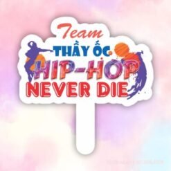 hashtag team thay oc hip hop never die