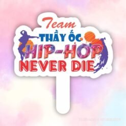 hashtag team thay oc hip hop never die