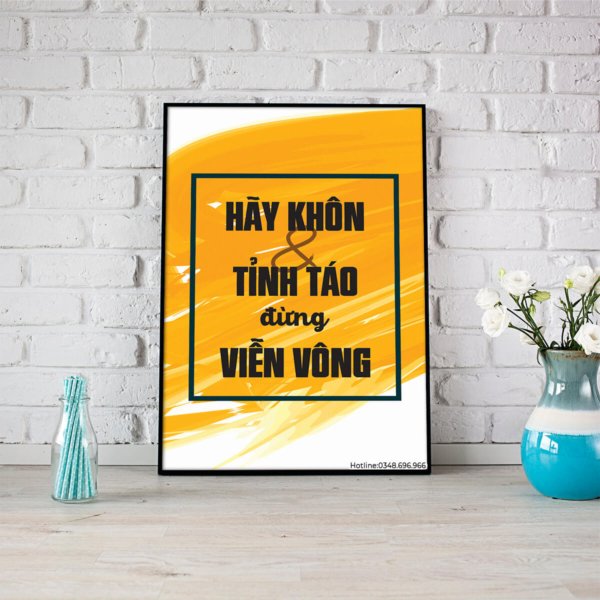 Hãy khôn và tỉnh táo đừng viễn vông